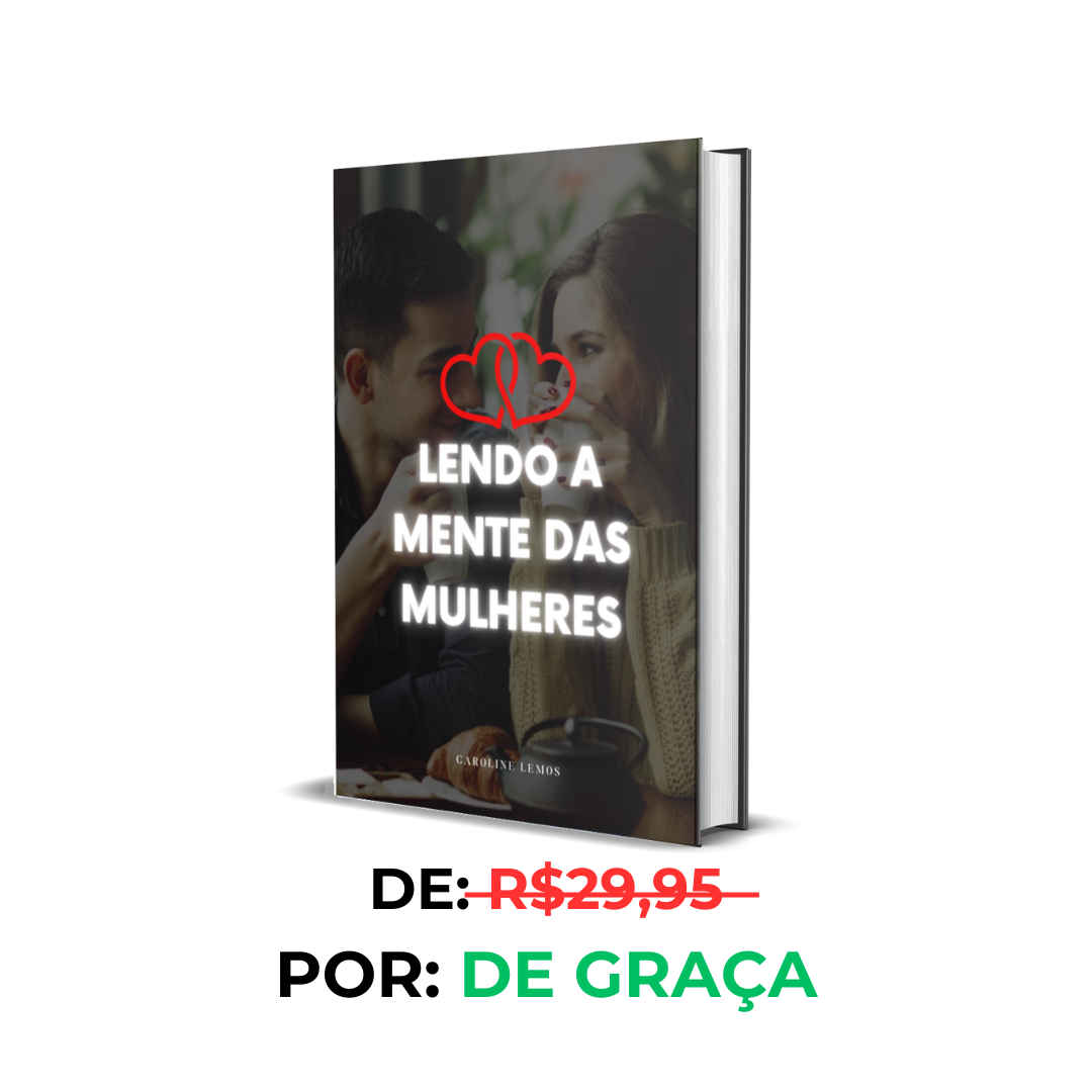 Lendo a Mente das Mulheres